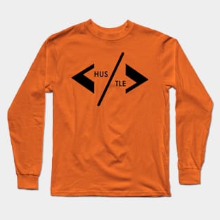 HUSTLE Long Sleeve T-Shirt